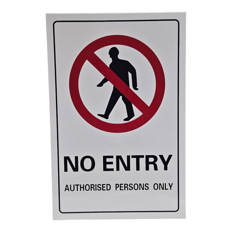 No Entry Authorised Personnel Only Sign